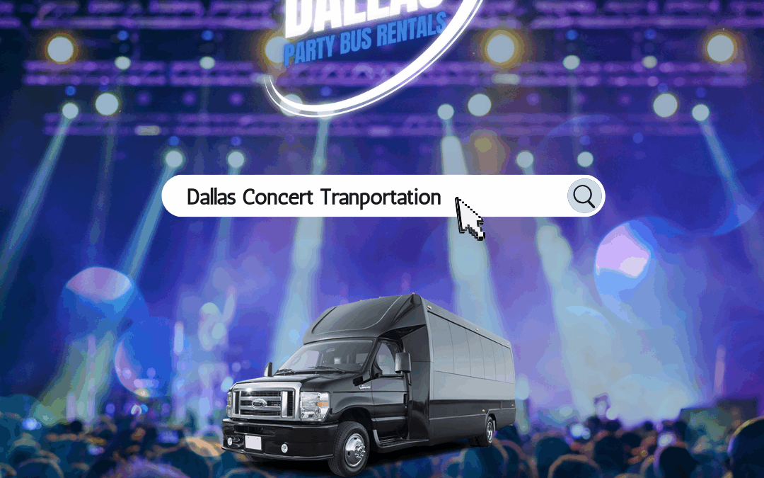 Dallas Concert Party Bus Rentals – Ride to the Show in Style