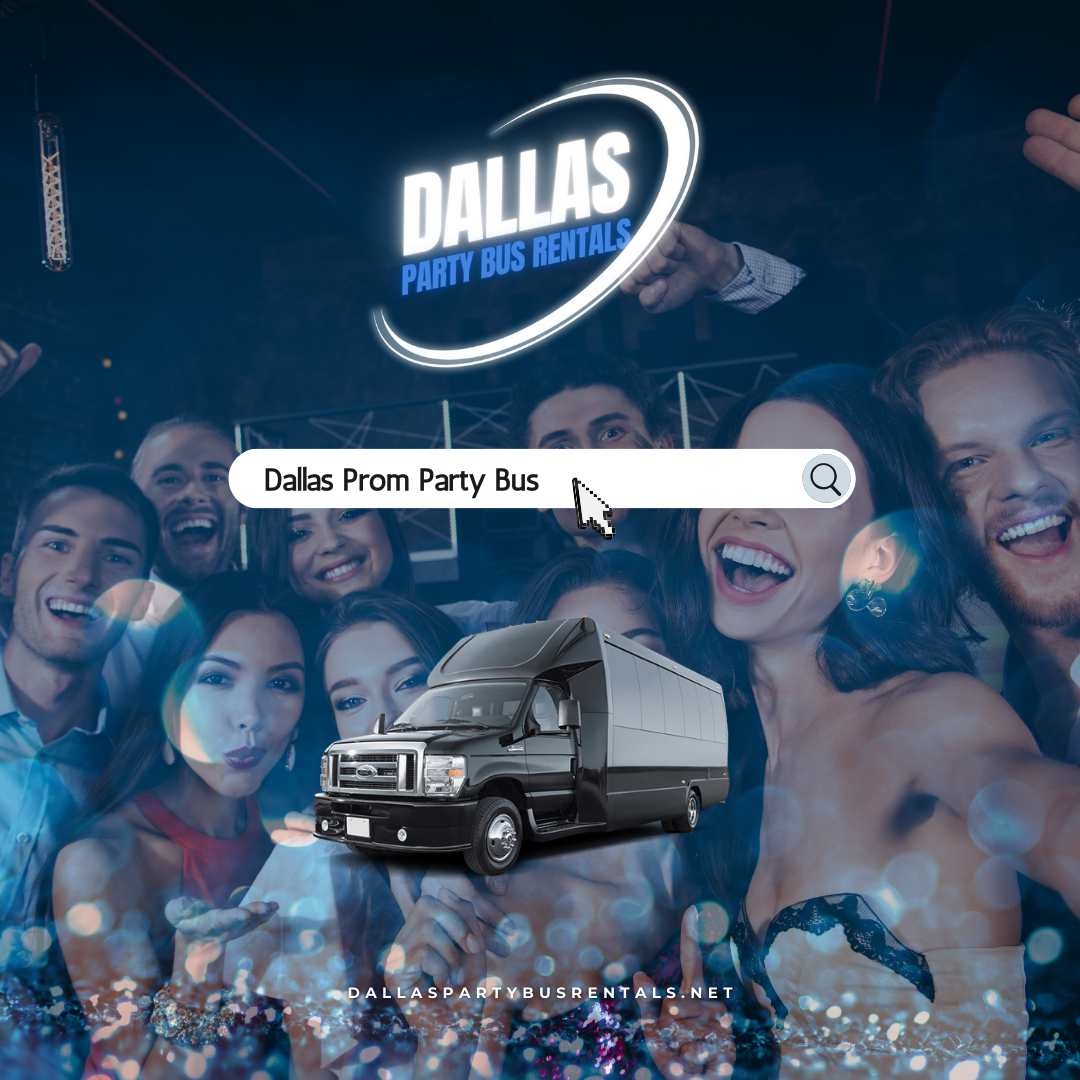 Dallas Party Bus Rentals Prom Transportation