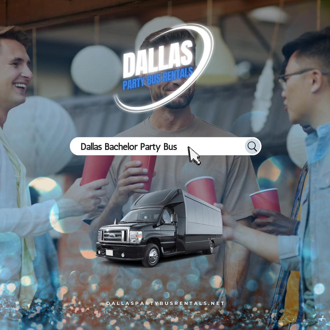 Dallas Bachelor Party Bus