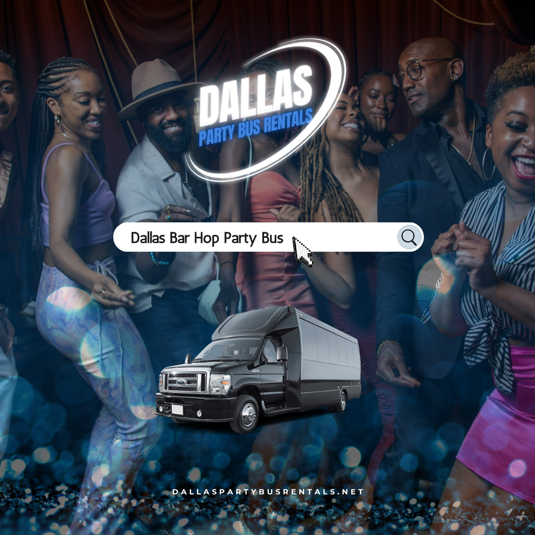 Dallas Bar Hop Party Bus
