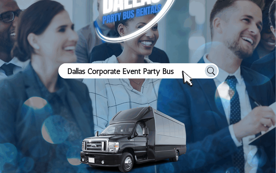 Dallas Corporate Event Party Bus