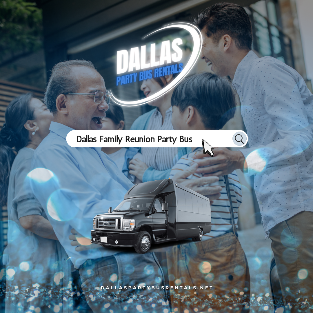 Dallas Family Reunion Party Bus