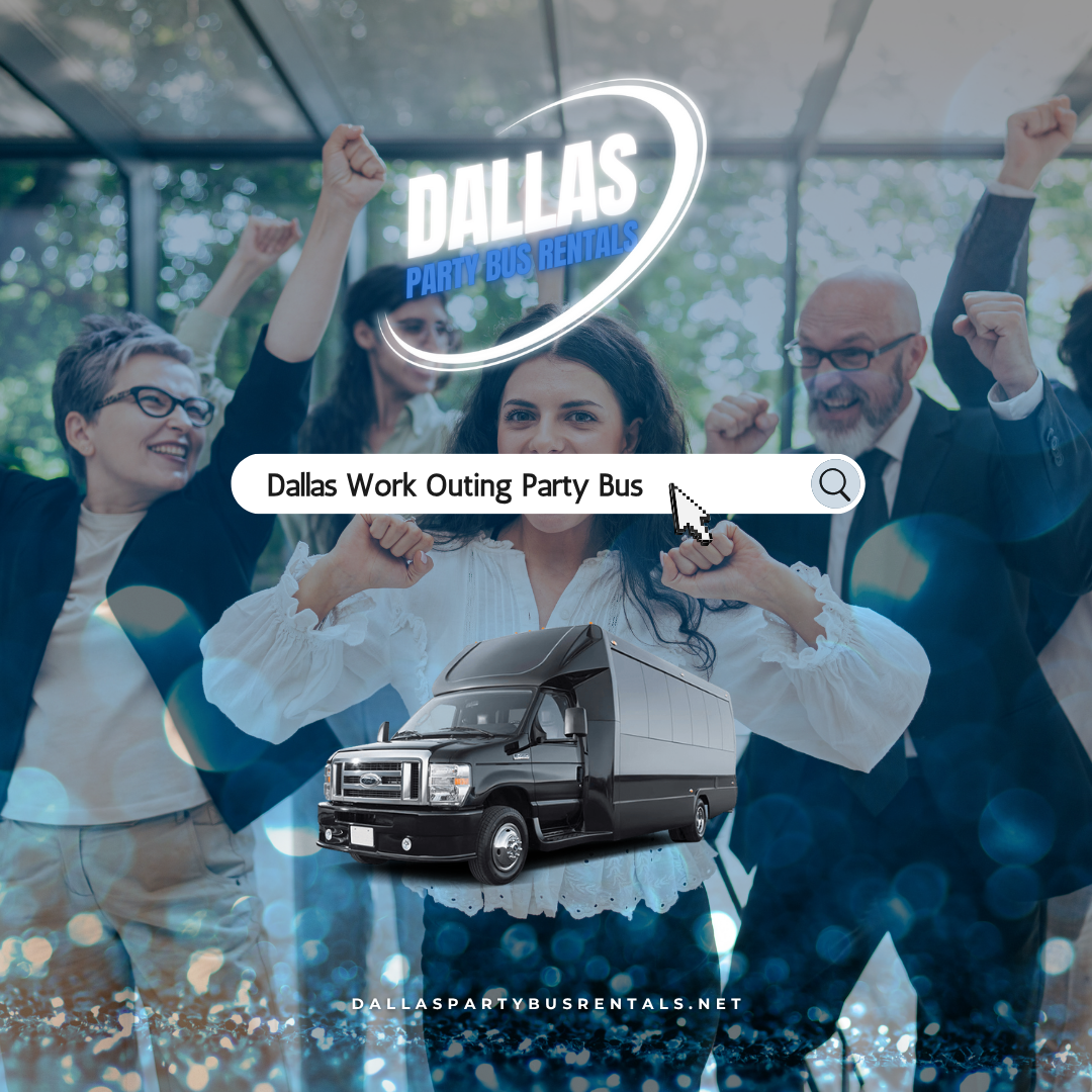 Dallas Work Outing Party Bus